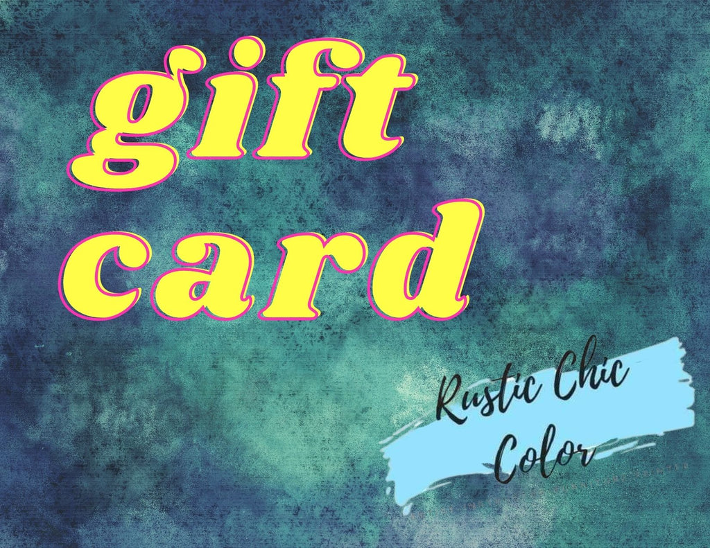 Rustic Chic Color Gift Card